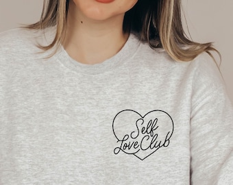 Valentines Sweatshirt für Frauen - Self Love Club Minimalistischer Hoodie