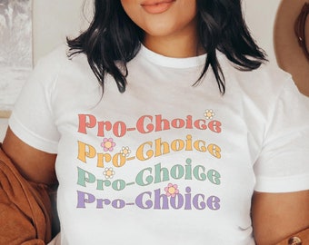 Maglietta grafica Pro Choice - Maglietta per i diritti delle donne