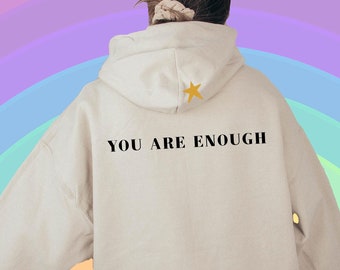 Sudadera con capucha y frase positiva, diseño moderno de cuello redondo "Eres suficiente"