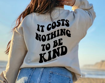 Be Kind Oversized Sweatshirt: Positive Quote, Trendy Style