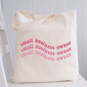 Small Business Owner Tote Bag