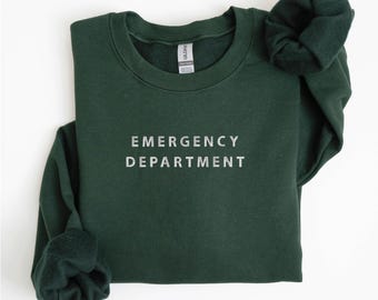 Emergency Department Embroidered Sweatshirt
