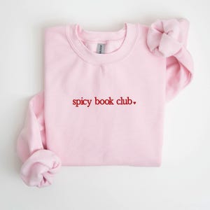 Embroidered 'Spicy Book Club' Crewneck Sweatshirt - Cozy Book Lover Gift image 4