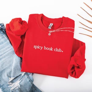 Embroidered 'Spicy Book Club' Crewneck Sweatshirt - Cozy Book Lover Gift image 1