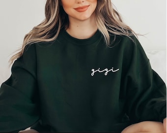 Embroidered Gigi Sweatshirt: Gift for Gigi