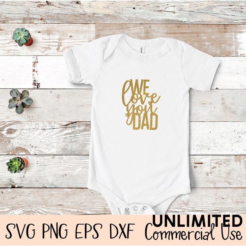 Download We Love You Dad Cake Topper Svg Happy Father's Day Cake | Etsy