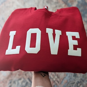 Valentines Day Gift | Crewneck Sweatshirt | Love Sweatshirt | Valentine&#39;S Day Gift | New Mom Gift | Valentine Sweater | Gift For Mom