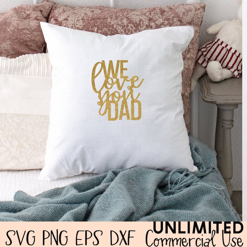We Love You Dad Cake Topper Svg Happy Father's Day Cake | Etsy