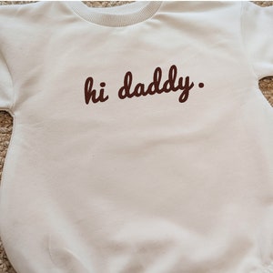 Embroidered Baby Sweatshirt Romper Hi Daddy Pregnancy Announcement Outfit New Baby