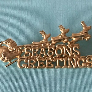 Vintage Season Greetings brooch, holiday pin, Christmas brooch, gold Christmas pin, santa and reindeer brooch, Christmas jewelry, holiday