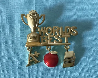 Vintage Worlds best teacher brooch, teacher pin, gifts for teachers, teacher appreciation gifts, teacher gifts, vintage teacher pin,