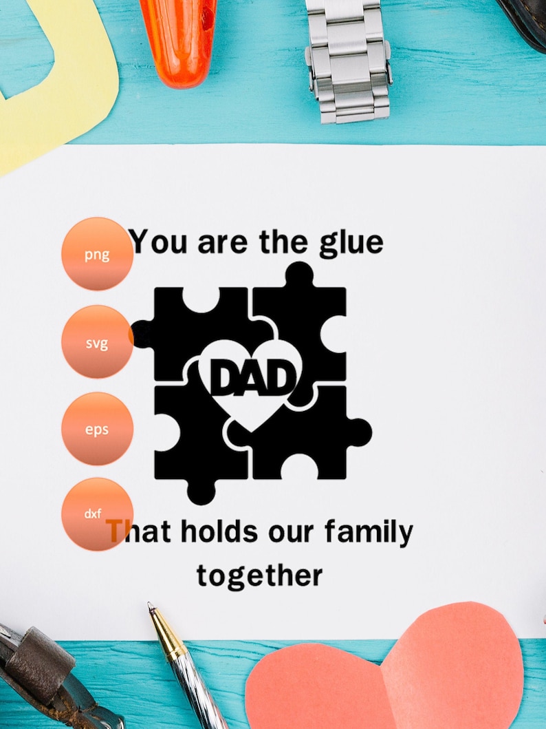 You Are the Glue That Holds Our Family Together Svg and Png | Etsy