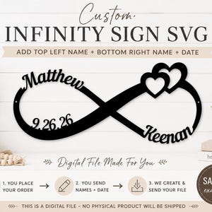 May include: A black infinity sign wall art design featuring the names Matthew and Keenan in script font, the date 9.26.26, and two heart shapes. The text reads Custom INFINITY SIGN SVG, ADD TOP LEFT NAME + BOTTOM RIGHT NAME + DATE.
