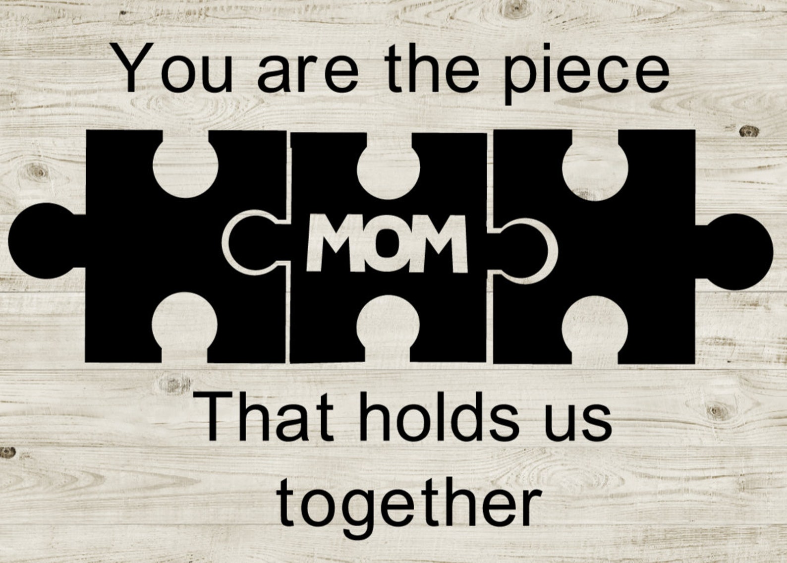 Mothers Day Svg/you Are the Piece That Holds Us Together Mom Etsy