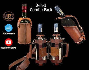 COMBO 3-in-1 Leather Wine Bottle Covers PDF patterns and Video Tutorials: 3 patterns in 1 buy | Instant Digital Download