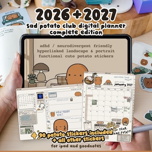 May include: A digital planner for 2026 and 2027 titled Sad Potato Club Complete Edition. The screen displays a cartoon potato character, hyperlinked landscape and portrait layouts, and functional stickers. Includes 90 potato stickers for iPad and Goodnotes.
