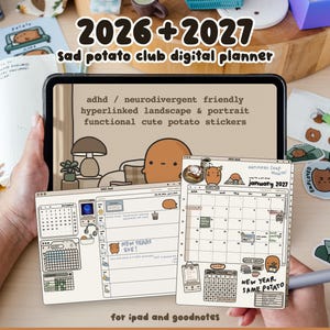 以下が含まれることがあります： タブレット画面に表示された2026年と2027年用のデジタルプランナー「Sad Potato Club」。インターフェースには、ハイパーリンク付きの横向きおよび縦向きレイアウト、機能的なツール、かわいいジャガイモをモチーフにしたステッカーが含まれています。