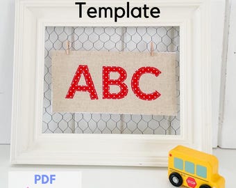 ABC Alphabet Appliqué Template - PDF Machine Appliqué Sewing Pattern