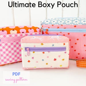 Ultimate Boxy Pouch - PDF Sewing pattern for a fully lined boxy zipper pouch with no binding on the inside, cross body bag pattern