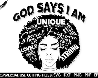 Black Woman Religious SVG: God Says I Am (Digital Download)