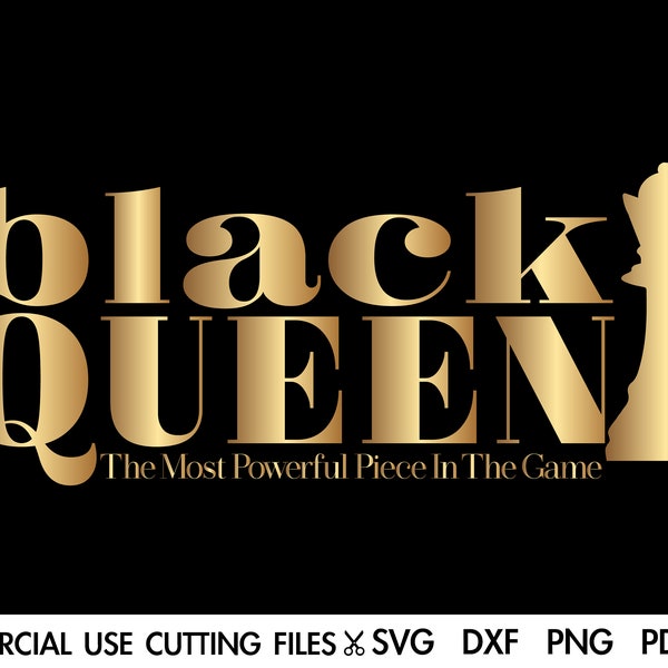 Reine noire la pièce la plus puissante du jeu SVG, Svg d’échecs de la Reine noire, Dope Svg, Svg de femme noire, Afro Svg, Svg de mélanine, Svg du roi noir