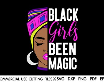 Schwarze Mädchen Been Magic SVG: Melanin Afro Queen Cut File (Digitaler Download)