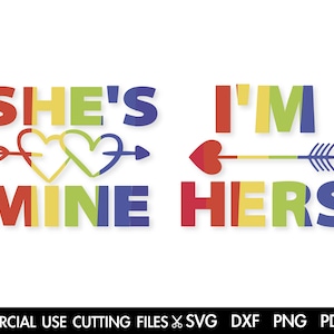 Je suis le sien, elle est à moi SVG, Lgbt Couple chemise Svg coupe fichier, Svg lesbienne, lesbienne Couple chemise Svg, féministe Svg coupe fichier Silhoueutte Cricut