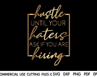 Hustle Haters Einstellung SVG-Design: Hustler Momlife Dateien (Digitaler Download)