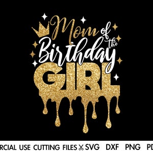 Mama des Geburtstagsmädchens SVG, Geburtstagsmama SVG, Geburtstagskommando, Drip Squad SVG, Geburtstagsprinzessin SVG, Geburtstagskönigin Cricut Sublimation