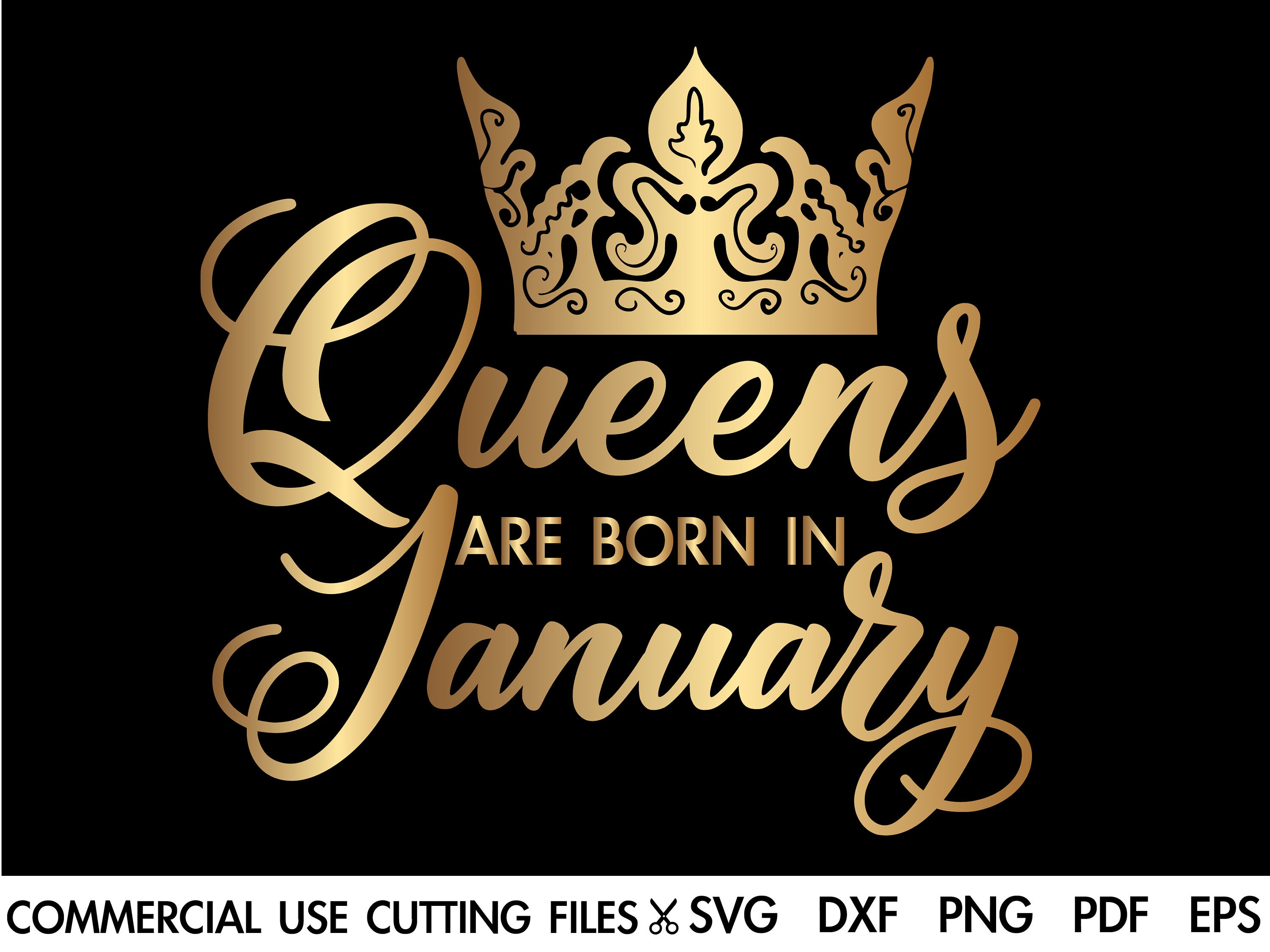 Queens Are Born In January SVG January Queen Svg Capricorn Etsy