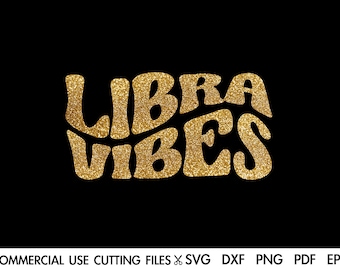 May include: Gold glitter text on a black background that reads "Libra Vibes".