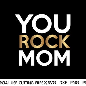Sie Rock Mom SVG, Muttertag SVG, beste Mutter aller Zeiten SVG, Liebe Mutter SVG, Mutter geschnitten Datei, Geschenk für Mutter Clipart SVG Png Silhouette Cricut Sublimation