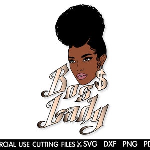 Boss Lady SVG, Afro Svg, African American Svg, Hustler Svg, Black Queen Svg, Black Woman Svg Cut File Silhouette, Cricut, Sublimation Files