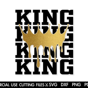 King SVG, King Drippin&#39; Svg, Dope Svg, Black King Svg, Crown King Svg, Afro Svg, Man Svg, Black Man Svg, Melanin Svg, Man Shirt Svg Cut File
