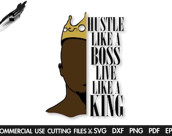 Black King SVG: Hustle Like A Boss, Afro Man Design (Digital Download)