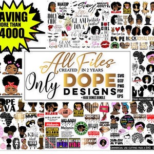 K&ouml;nnte beinhalten: Eine digitale Collage aus bunten Illustrationen, die schwarze Frauen mit verschiedenen Frisuren, Make-up und Accessoires zeigen. Der Text "All Files Created in 2 Years Only DOPE Designs + Huge Bonus Bundle" wird auf einem goldenen Banner angezeigt. Der Text "Saving More Than $4000" wird auf einem gelben Banner angezeigt.