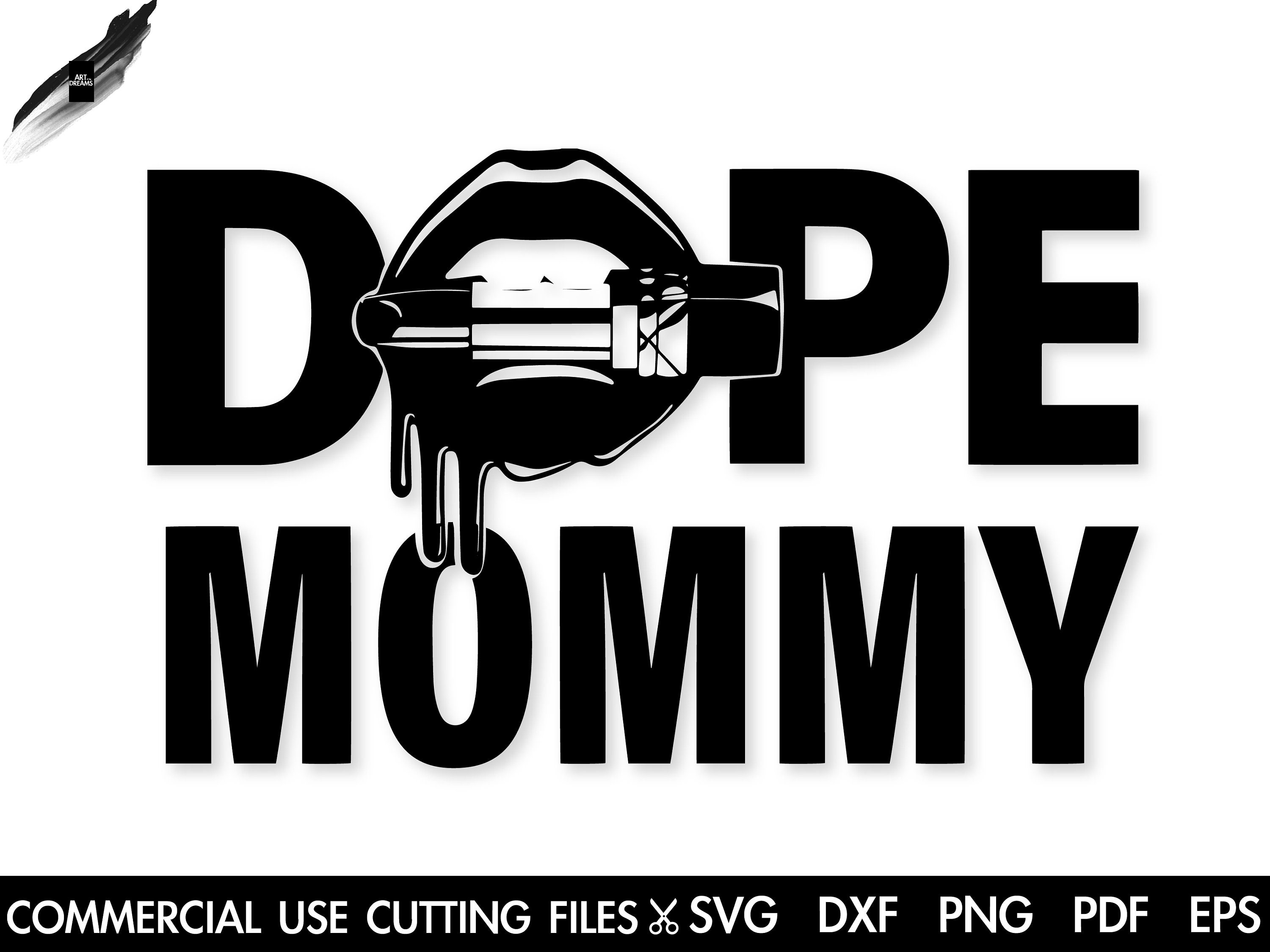 Download Dope Mommy SVG, Mother's Day 2021 SVG, Swag Svg, Mommy Svg, Mom Svg, Mother Hustler Svg, Mother ...