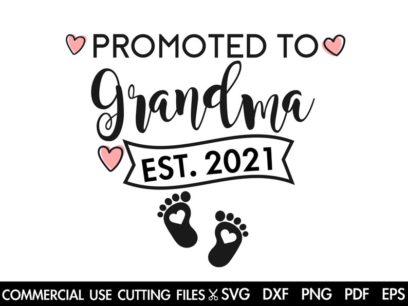 Download Promoted To Grandmother Est 2021 SVG Grandmother Svg ...