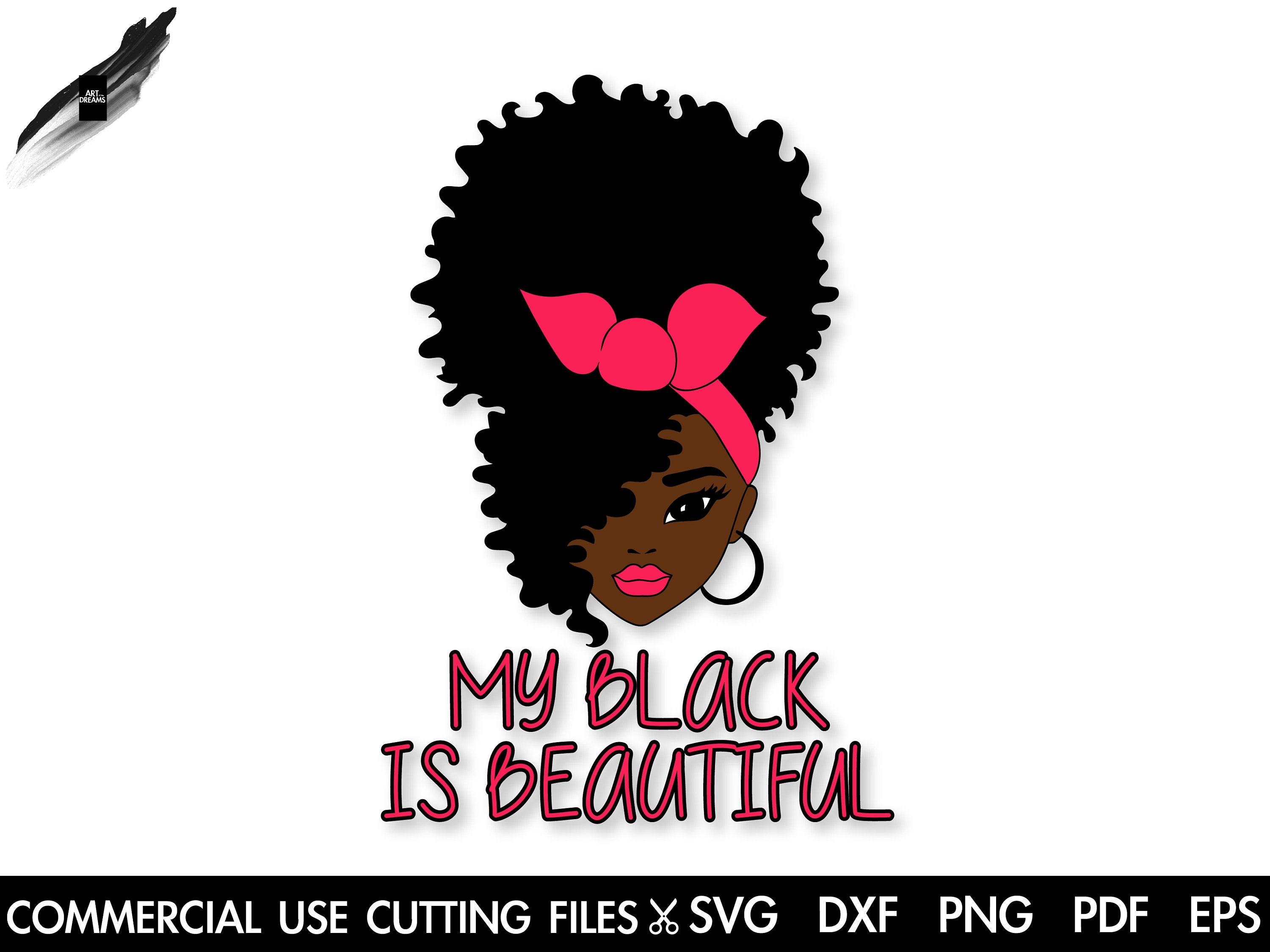 My Black Is Beautiful Design Black Woman Svg Black Girl Etsy