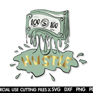 Dripping Money SVG, Dripping 100 Dollar Cash SVG, Bucks Svg, Hustle Svg, Hustler Svg, 100 Dollar Bill Svg Silhouette Cricut Sublimation