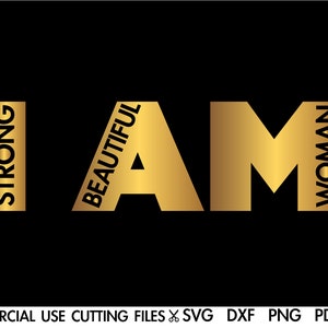I Am Strong Beautiful Woman SVG, Woman Svg, Empower Svg, Black Woman Svg, Afro Svg, Motivational Inspirational Quotes Svg, Cricut Silhouette