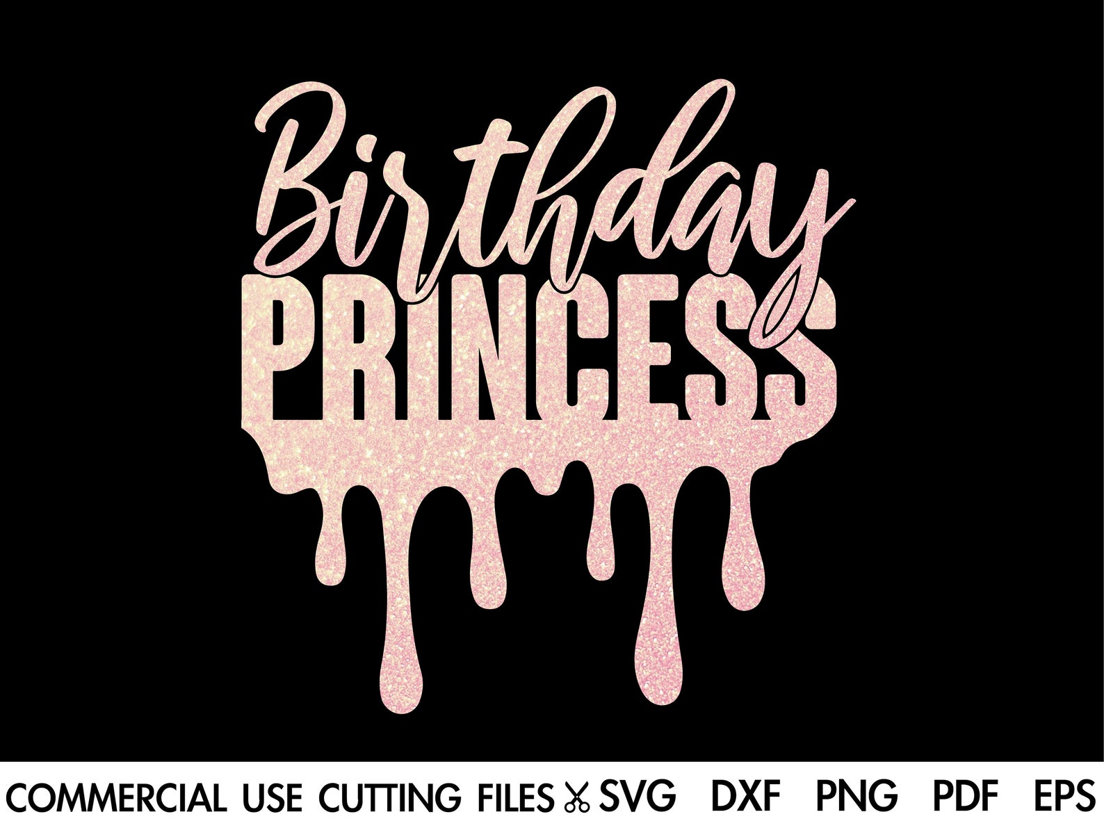 Birthday Princess Svg Birthday Drip SVG Birthday Svg image 0.