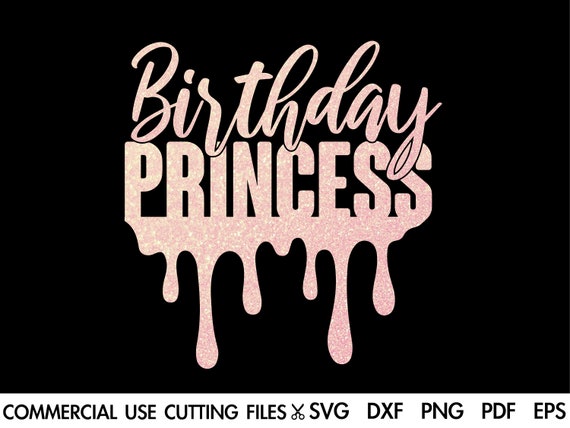 Download Birthday Princess Svg Birthday Drip SVG Birthday Svg | Etsy