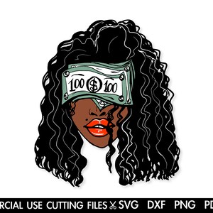 Woman W Money SVG, Black Woman SVG, Cash 100 Dollar Sexy Female Hustler Rap Hip Hop Music Lady Hustle Girl, Silhouette Cricut Sublimation