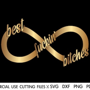Bitches SVG, Friends Cut File Print for gift