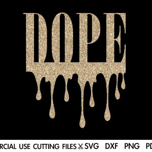 Dope SVG, Dope Drippin&#39; Svg, Dope Drip Svg, Dripping Svg, Dope Diva Svg, Melanin Svg, Black Girl Magic Svg, Black Woman Svg, Dripping TShirt