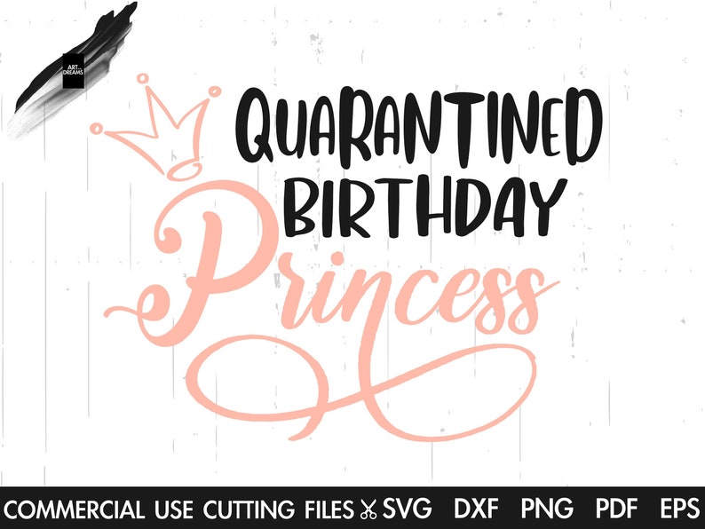 Download Quarantined Birthday Princess SVG Birthday Princess SVG | Etsy