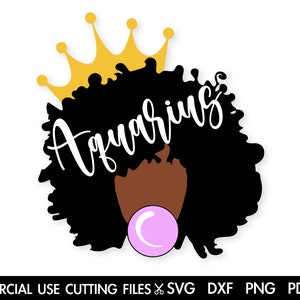 Verseau SVG, SVG fille Verseau, Afro Svg, cadeau d'anniversaire Svg, Svg Reine Verseau, février février, zodiaque chemise Svg couper fichier Silhouette