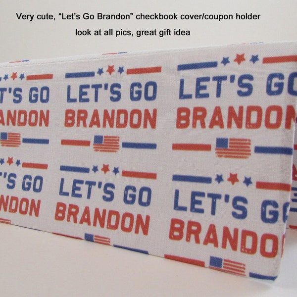 Lets Go Brandon Fabric Checkbook Cover - Coupon or Money Holder - Fairies Gift Idea - Check Book Cover - Funny Handbag Checkbook Cover Gift