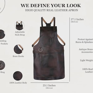 May include: A dark brown leather apron with tan straps, measuring 27.1 inches by 23.1 inches. Features include tool pockets, a towel ring, and brass hardware. Text reads: WE DEFINE YOUR LOOK, HIGH QUALITY REAL LEATHER APRON, and feature labels.